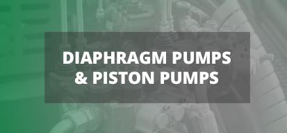 Diaphragm Pumps & Piston Pumps
